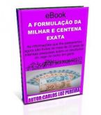 A FORMULAÇÃO DA MILHAR E CENTENAS EXATAS