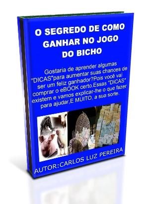 O SEGREDO DE COMO GANHAR NO JOGO DO BICHO